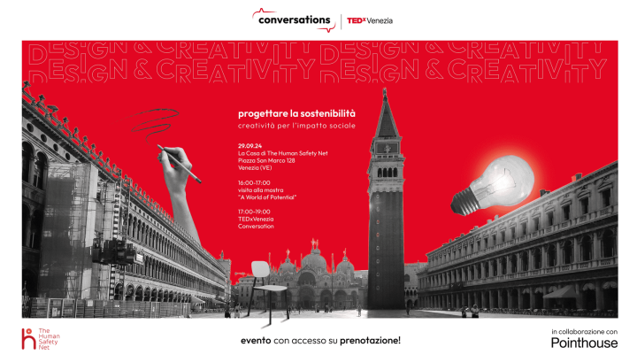 Una conversation firmata TEDxVenezia a tema "Design and Creativity"